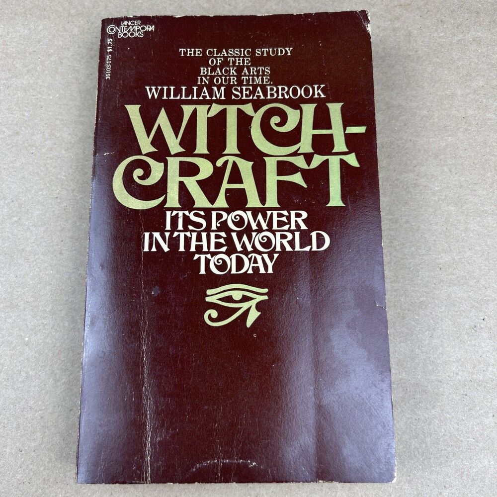 Witchcraft Its Power in the World Today by William Seabrook Lancer Paperback